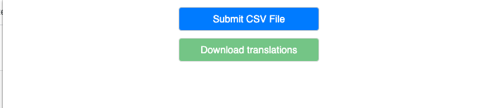 Submit a csv file with the to-be-translated words/phrases